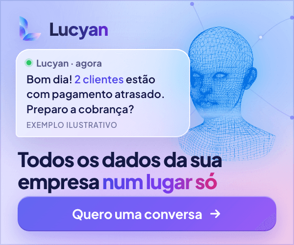 Lucyan: todos os dados da sua empresa num lugar só. Quero uma conversa.